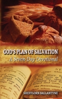 God's Plan of Salvation: A Seven-day Devotional 154512941X Book Cover