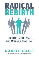 Radical Rebirth 1884667376 Book Cover