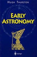 Early Astronomy 0387948228 Book Cover