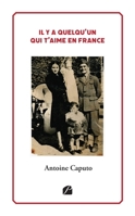 Il y a quelqu'un qui t'aime en France (French Edition) 2754764283 Book Cover