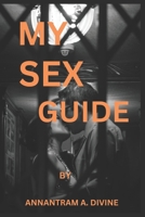 MY SEX GUIDE B0BZFD3TGN Book Cover