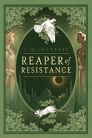 Reaper of Resistance B0GLKBSSYS Book Cover