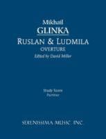Ruslan and Ludmila Overture - Study Score 1608740714 Book Cover