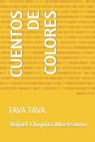 Cuentos de Colores: Tava Tava B0BW3GJMG7 Book Cover