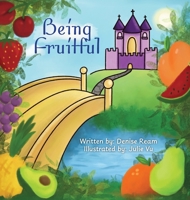 Being Fruitful B0GW9K4WYF Book Cover