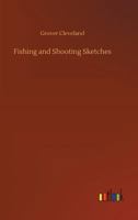 Fishing and Shooting Sketches 9356016798 Book Cover