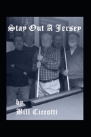 Stay Out Of Jersey B08YS6332B Book Cover