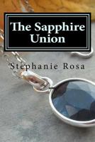 The Sapphire Union 1475079699 Book Cover