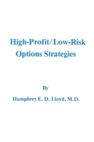 High Profit, Low Risk Options Strategies 0318042096 Book Cover