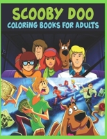 Scooby-Doo: Scooby Doo Stoner Awesome Illustrations Psychedelic Trippy Coloring Books For Adults, B09DF2Q5KW Book Cover