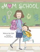 Mom School 059337438X Book Cover