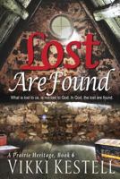 Lost Are Found 197012007X Book Cover