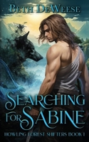 Searching for Sabine: A Fated Mates Office Romance (Howling Forest Shifters) 1088072208 Book Cover