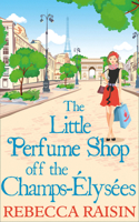 The Little Perfume Shop Off The Champs-Elysees 0008389160 Book Cover