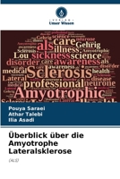 Überblick über die Amyotrophe Lateralsklerose 6205800365 Book Cover