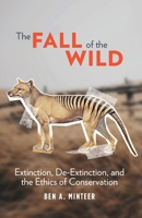 The Fall of the Wild 023117778X Book Cover