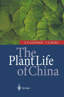 The Plant Life of China: Diversity and Distribution 3642075991 Book Cover