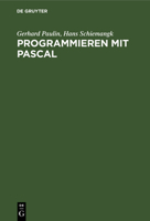 Programmieren Mit Pascal 3112477995 Book Cover