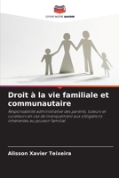Droit à la vie familiale et communautaire 6205858894 Book Cover
