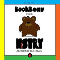 Book Bear Presents History 138767269X Book Cover