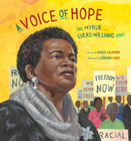 A Voice of Hope: The Myrlie Evers-Williams Story 0593525914 Book Cover