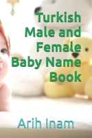 Turkish Male and Female Baby Name Book B0BRLVP13Y Book Cover