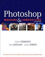 Photoshop Masking & Compositing (VOICES) 0735712794 Book Cover