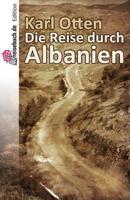 Die Reise Durch Albanien 1499104014 Book Cover