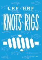 Light Rock Fishing - Hard Rock Fishing Knots & Rigs 1731267010 Book Cover