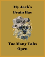 My Max's Brain Has Too Many Tabs Open: Handwriting Workbook For Kids, practicing Letters, Words, Sentences. 1695662156 Book Cover