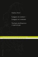 Langues En Contact - Langues En Contraste: Typologie, Plurilinguismes Et Apprentissages 3034310609 Book Cover