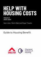 Help With Housing Costs: Volume 2 2023-2024: Guide to Housing Benefit, 2023-24 1999351096 Book Cover