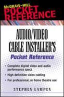 Audio/Video Cable Installer's Pocket Guide 0071386211 Book Cover