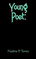 Young Poet 1418488151 Book Cover