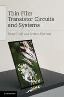 Thin Film Transistor Circuits and Systems 1107012333 Book Cover