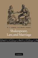 Shakespeare, Law, and Marriage 0521024900 Book Cover