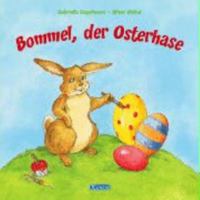 Bommel, der Osterhase 3821229012 Book Cover