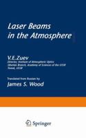 Laser Beams in the Atmosphere 146848883X Book Cover