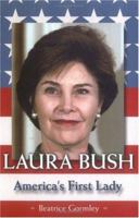 Laura Bush 0689853661 Book Cover