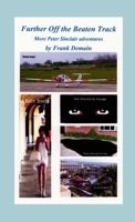 Further Off the Beaten Track 1326432257 Book Cover