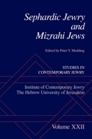 Sephardic Jewry and Mizrahi Jews: Volume XXII 0195340973 Book Cover