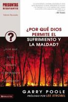 Por Que Dios Permite El Sufrimiento y La Maldad? 0829756442 Book Cover