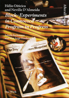 Hélio Oiticica and Neville D'Almeida: Block-Experiments in Cosmococa—Program in Progress 1846380979 Book Cover