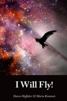 I Will Fly 1329492854 Book Cover