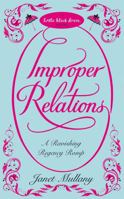 Improper Relations 0755347803 Book Cover