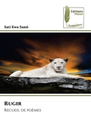 Rugir (French Edition) 6207815564 Book Cover