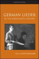 German Lieder in the Nineteenth Century 0415990386 Book Cover