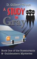 A Study In Gray 1499367988 Book Cover