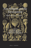Arts, Religion, and the Environment 9004355359 Book Cover