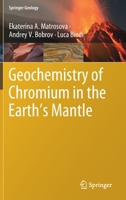 Geochemistry of Chromium in the Earth's Mantle 3030270173 Book Cover